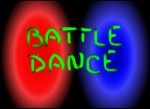 Battle Dance