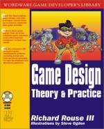 Game Design: Theory & Practice
