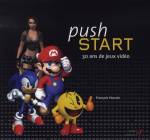 Push START - 30 ans de jeux vidéo