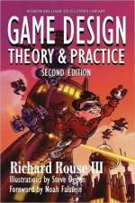 Game Design: Theory & Practice - Second Edition
