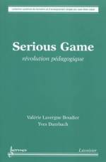 Serious Game : révolution pédagogique