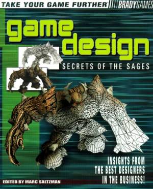Game Design: Secrets of the Sages