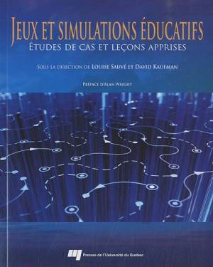 Jeux et simulations éducatifs : Etudes de cas et leçons apprises